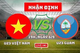 Nhận Định U23 Việt Nam Vs