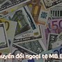 Phí Chuyển Đổi Ngoại Tệ Mb Bank