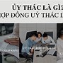 Ủy Thác Tư Pháp Là Gì